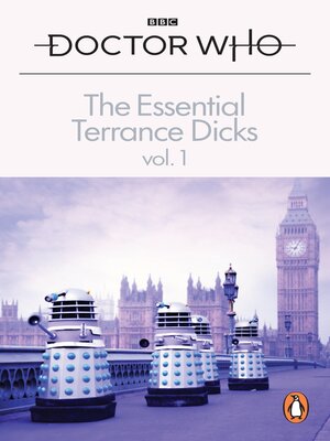 cover image of The Essential Terrance Dicks, Volume 1